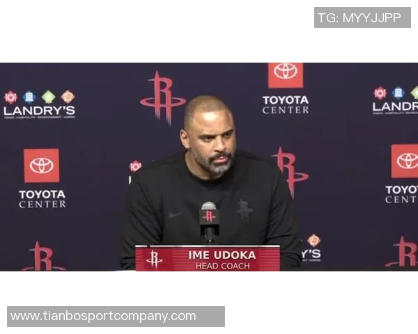 乌度卡称全场仅5罚成功限制哈登罚球强调需保持防守纪律