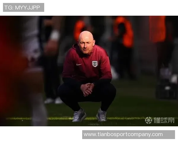 本特透露图赫尔已锁定大部分球员名单11名球员或将无缘世界杯